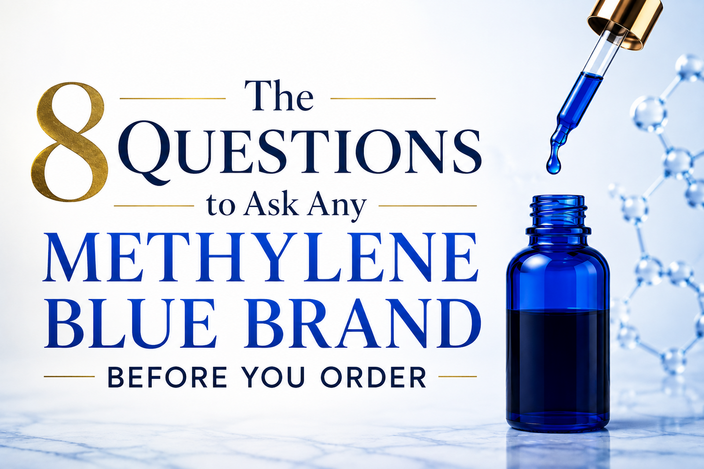 8 questions to ask any methylene blue brand